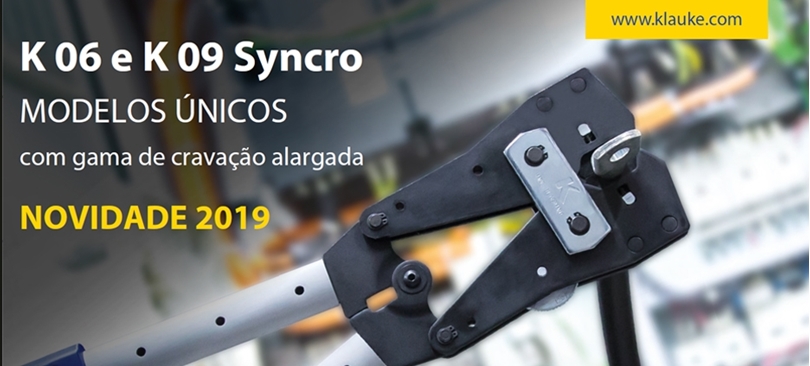 K06 e K09 Syncro - A nova ferramenta de cravação KLAUKE K06 e K09 Syncro - A nova ferramenta de cravação KLAUKE